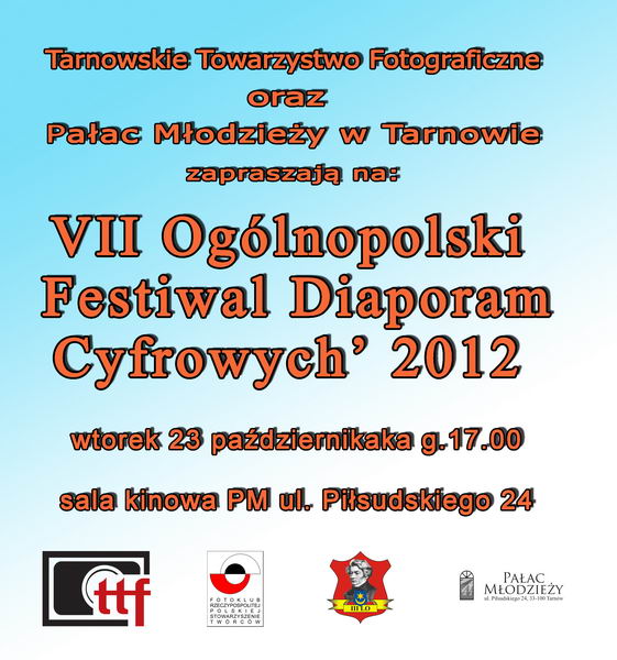 VII Ogólnopolski Festiwal Diaporam Cyfrowych’ 2012