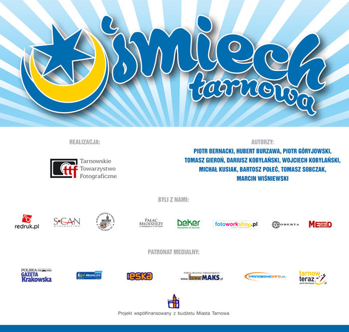 Uśmiech Tarnowa – informacje