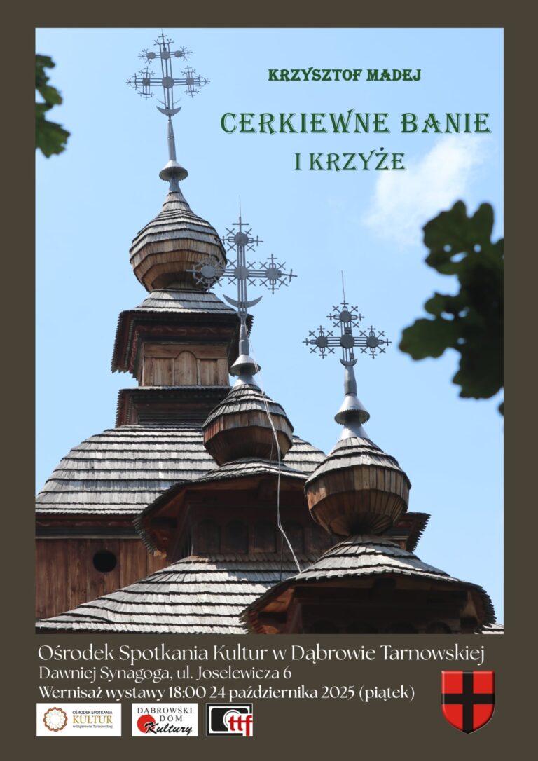 Krzysztof Madej – „Cerkiewne banie i krzyże”