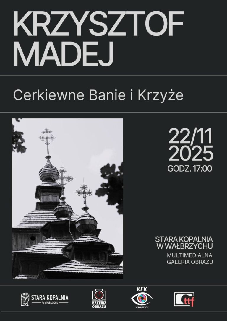 Wernisaż wystawy Krzysztofa Madeja „Cerkiewne Banie i Krzyże”