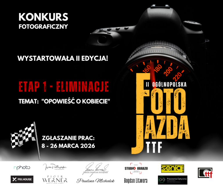 Ruszył 1 etap „II Ogólnopolskiej Fotojazdy TTF”