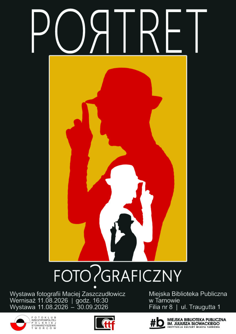„Portret Foto?Graficzny” – wystawa fotografii Macieja Zaszczudłowicza